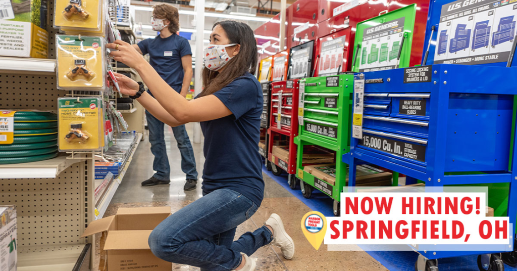 Now Hiring For Multiple Positions at the Springfield, OH Store Harbor